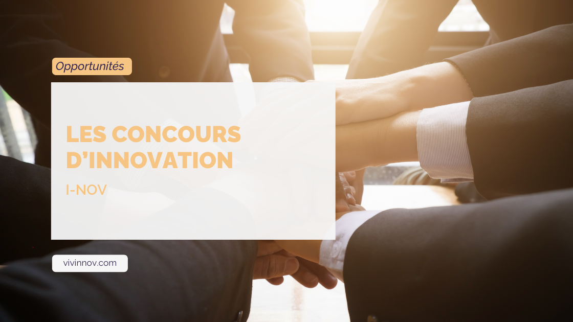 Concours d’innovation i-Nov – Dispositif du Plan France 2030